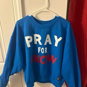 Aviator nation blue pray for snow sweatshirt